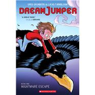 Nightmare Escape: A Graphic Novel (Dream Jumper #1)