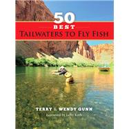 50 Best Tailwaters to Fly Fish
