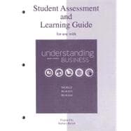 Student Assessment and Learning Guide for Use with Understanding Business