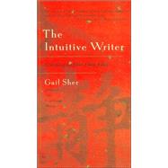 The Intuitive Writer: Listening to Your Own Voice