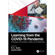 Learning from the COVID-19 Pandemic