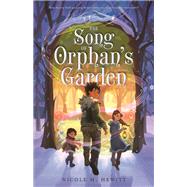 The Song of Orphan's Garden