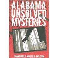Alabama Unsolved Mysteries