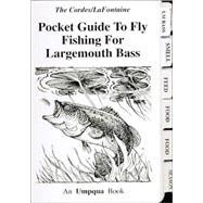 Pocket Guide to Fly Fishing Large Mouth Bass