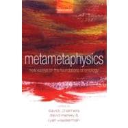 Metametaphysics New Essays on the Foundations of Ontology