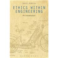 Ethics Within Engineering An Introduction