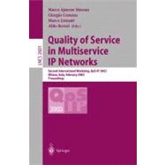 Quality of Service in Multiservice Ip Networks: Second International Workshop, Qos-Ip 2003, Milano, Italy, February 24-26, 2003 : Proceedings