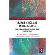 Human Minds and Animal Stories