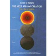 The Next Step of Creation: The Revelation