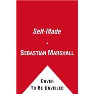 Self-Made; A Battle Plan for Limitless Wealth, Continuous Adv