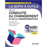 La boîte à outils de la Conduite du changement et de la transformation - 2e éd.