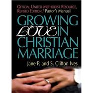 Growing Love In Christian Marriage