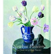 Newlyn Flowers The Floral Works of Dod Procter