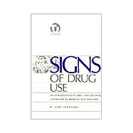 Signs of Drug Use: An Introduction to Some Drug and Alcohol Related Vocabulary in American Sign Language