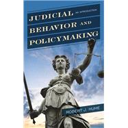 Judicial Behavior and Policymaking An Introduction