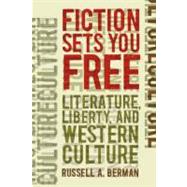 Fiction Sets You Free