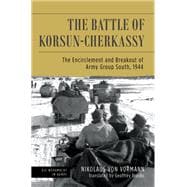 The Battle of Korsun-Cherkassy