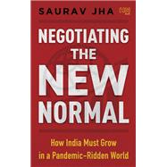 Negotiating the New Normal