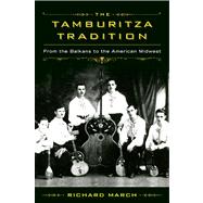 The Tamburitza Tradition