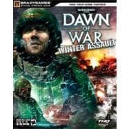 Warhammer(R) 40,000: Dawn of War- Winter Assault(tm) Official StrategyGuide
