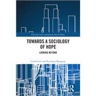 Towards a Sociology of Hope