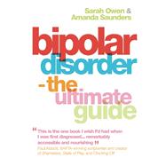 Bipolar Disorder The Ultimate Guide
