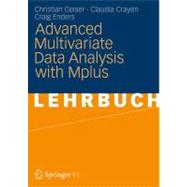 Advanced Multivariate Data Analysis With Mplus