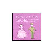 Arroz Con Leche Las Canciones de La Abuela - Con 1 CD