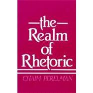 The Realm of Rhetoric