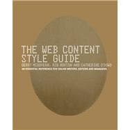 The Web Content Style Guide The Essential Reference for Online Writers, Editors and Managers,9780273656050