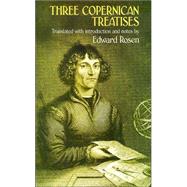 Three Copernican Treatises