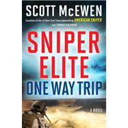 Sniper Elite: One-Way Trip A Novel