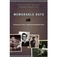 Memorable Days The Selected Letters of James Salter and Robert Phelps