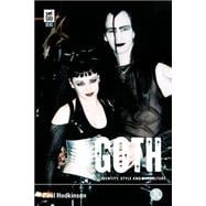 Goth Identity, Style and Subculture
