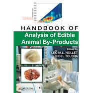 Handbook of Analysis of Edible Animal By-Products
