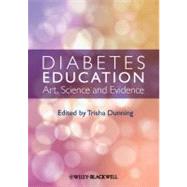 Diabetes Education Art, Science and Evidence