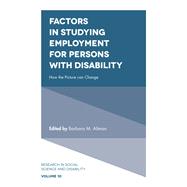 Factors in Studying Employment for Persons with Disability