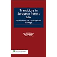 Transitions in European Patent Law