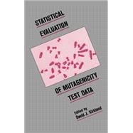 Statistical Evaluation of Mutagenicity Test Data
