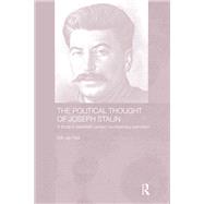 The Political Thought of Joseph Stalin