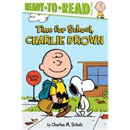 Time for School, Charlie Brown Ready-to-Read Level 2