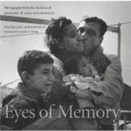Eyes of Memory : Photographs from the Archives of Herbert and Leni Sonnenfeld
