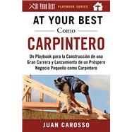 At Your Best como carpintero / At Your Best as a carpenter