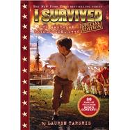 I Survived the American Revolution, 1776 (Special Edition: I Survived #15)