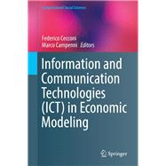 Information and Communication Technologies (ICT) in Economic Modeling