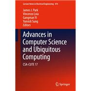 Advances in Computer Science and Ubiquitous Computing