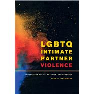 LGBTQ Intimate Partner Violence