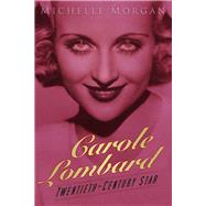 Carole Lombard Twentieth-Century Star