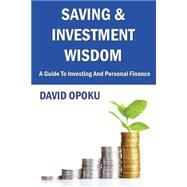 Saving and Investment Wisdom