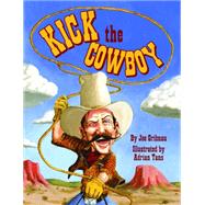 Kick the Cowboy